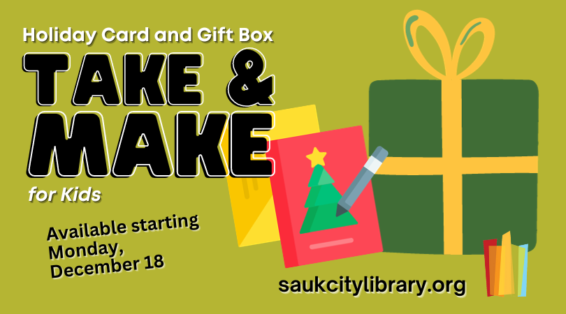 Holiday Card and Gift Box Take & Make for kids Available starting Monday, December 18. Green background with a green gift box with yellow ribbon and a red card with a Christmas tree.