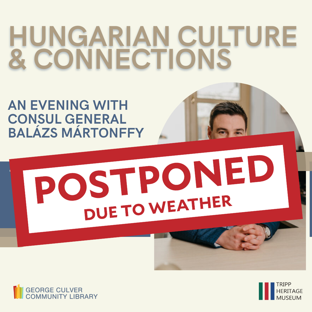 Hungarian Culture & Connections: POSTPONED DUE TO WEATHER