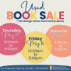 Used Booksale @George Culver Community Library Thursday, May 15 10:00am-5:00pm, Friday, May 16 10:00am-5:00pm, Saturday, May 17 9:00am-2:00pm
