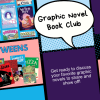 Background comic book panels in blue, salmon and purple. Image of middle grade graphic novels. Text: Graphic Novel Book Club Tuesday, May 20th 5-6 PM Get ready to discuss your favorite graphic novels to share and show off.