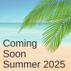 Image of a beach and palm fronds Text: Coming Soon Summer 2025